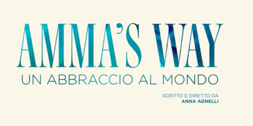 Trailer Amma’s Way. Un Abbraccio Al Mondo