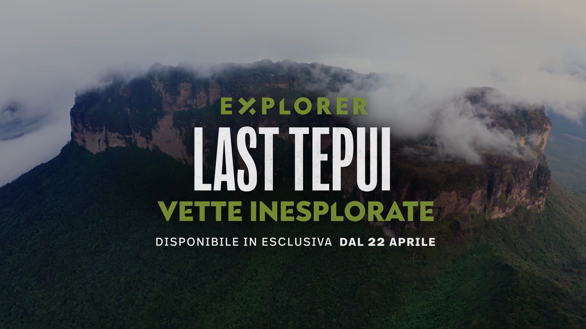 Trailer LAST TEPUI: Vette Inespolarate