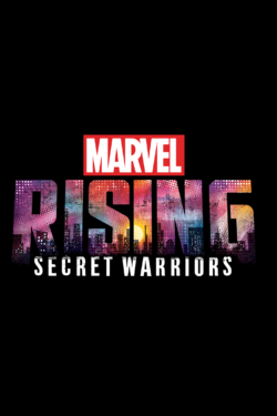 locandina Marvel Rising: Secret Warriors
