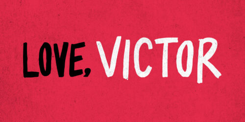 Love, Victor – 3a ultima stagione su Disney+
