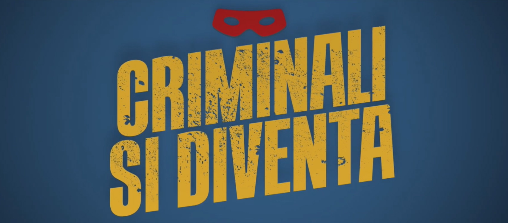 Criminali si diventa, trailer film di Luca Trovellesi Cesana e Alessandro Tarabelli