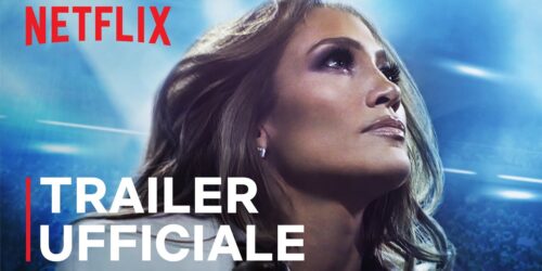 Trailer Jennifer Lopez: Halftime, su Netflix