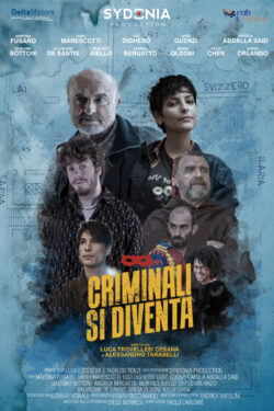 locandina Criminali si diventa