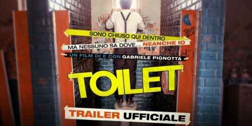 Toilet, trailer film di Gabriele Pignotta