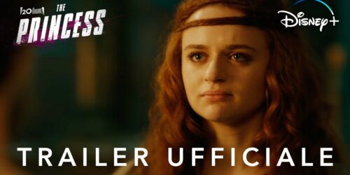 The Princess, trailer film con Joey King su Disney+