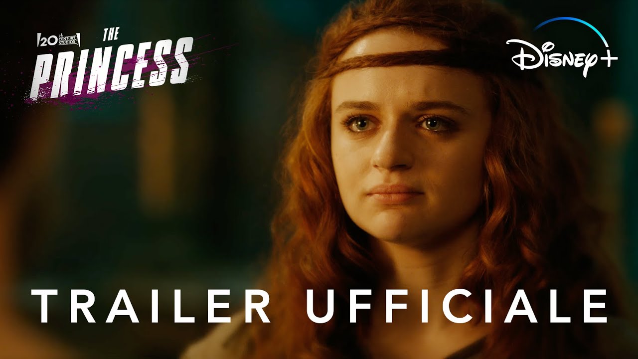 The Princess, trailer film con Joey King su Disney Plus