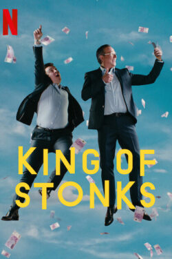 locandina King of Stonks