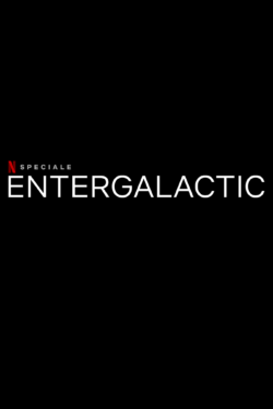 Poster Entergalactic