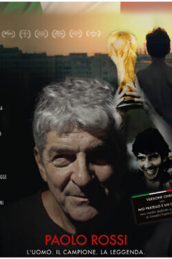 Poster Paolo Rossi – L’Uomo. Il Campione. La Leggenda.