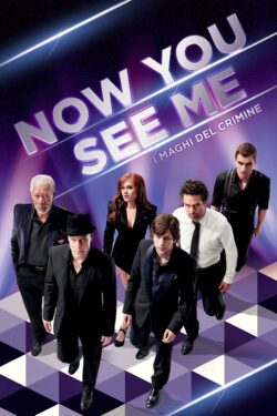 Now You See Me – I maghi del crimine – Poster vod