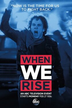 Locandina When We Rise