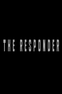 The Responder