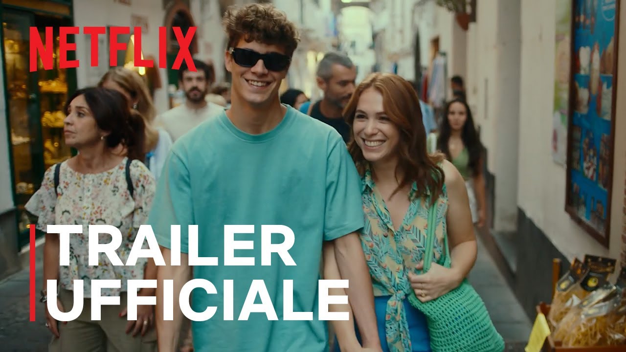 Sotto il sole di Amalfi, trailer film Netflix