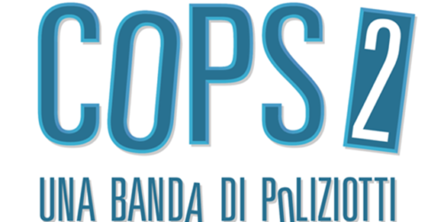 Cops 2 – Una banda di poliziotti su TV8 in prima visione in chiaro