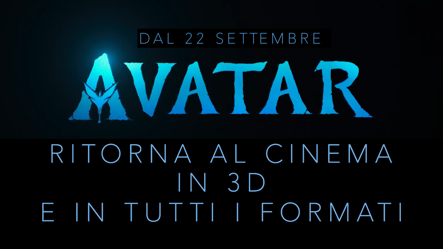 Avatar torna al cinema dal 22 settembre