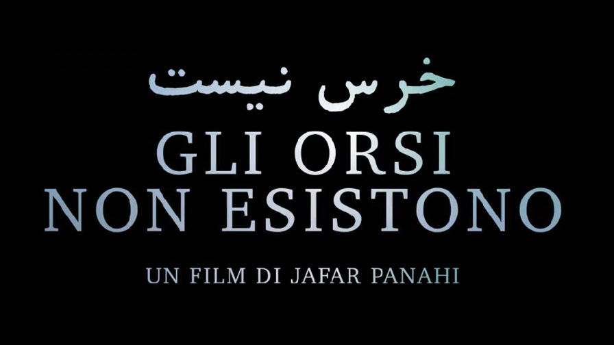 Gli Orsi Non Esistono, trailer film di Jafar Panahi