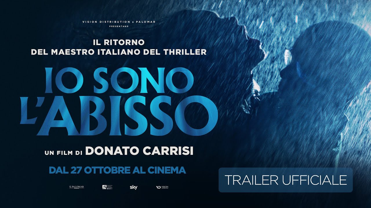 Io Sono l'Abisso, trailer film di Donato Carrisi