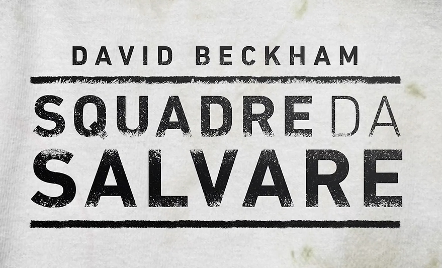 David Beckham Squadre da Salvare