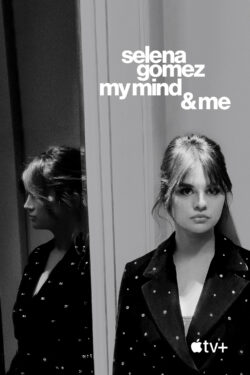 Selena Gomez: My Mind & Me