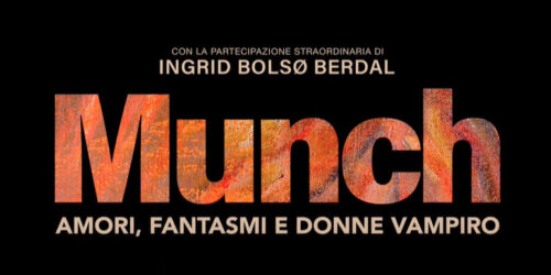 Trailer  Munch. Amori, Fantasmi e Donne Vampiro (2022)