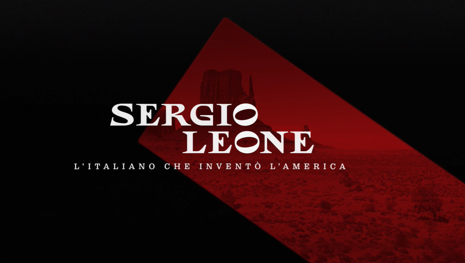 Trailer Sergio Leone - L'italiano che inventò l'America