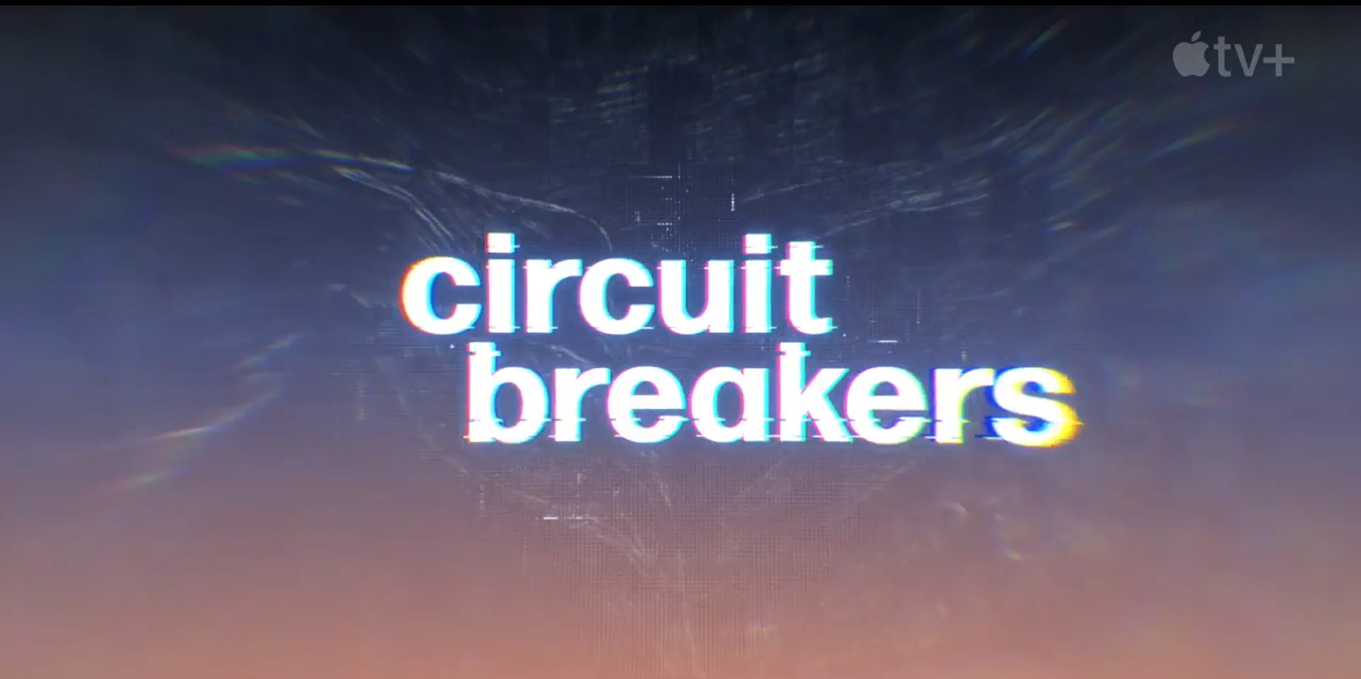 Circuit Breakers, trailer serie fantascientifica su Apple TV Plus dal 11 novembre