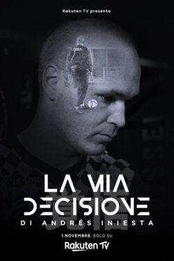 locandina La mia Decisione, di Andrés Iniesta