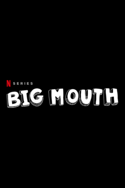 locandina Big Mouth