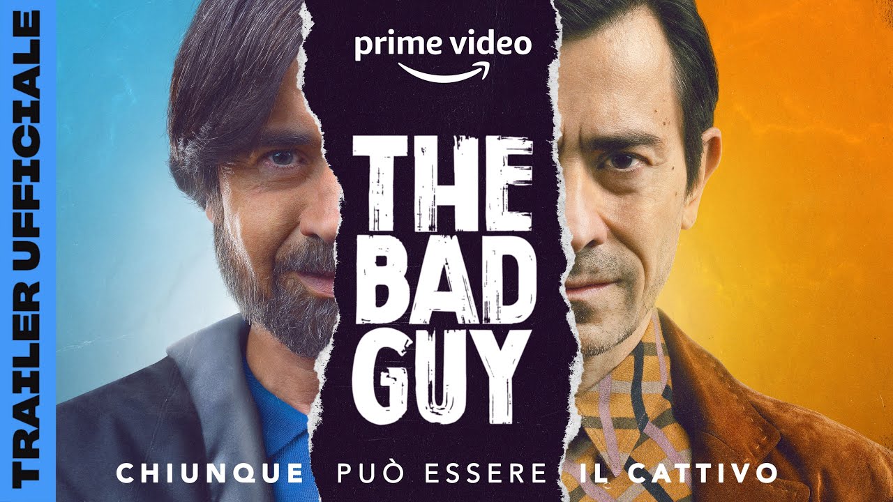 The Bad Guy, trailer serie italiana su Prime Video