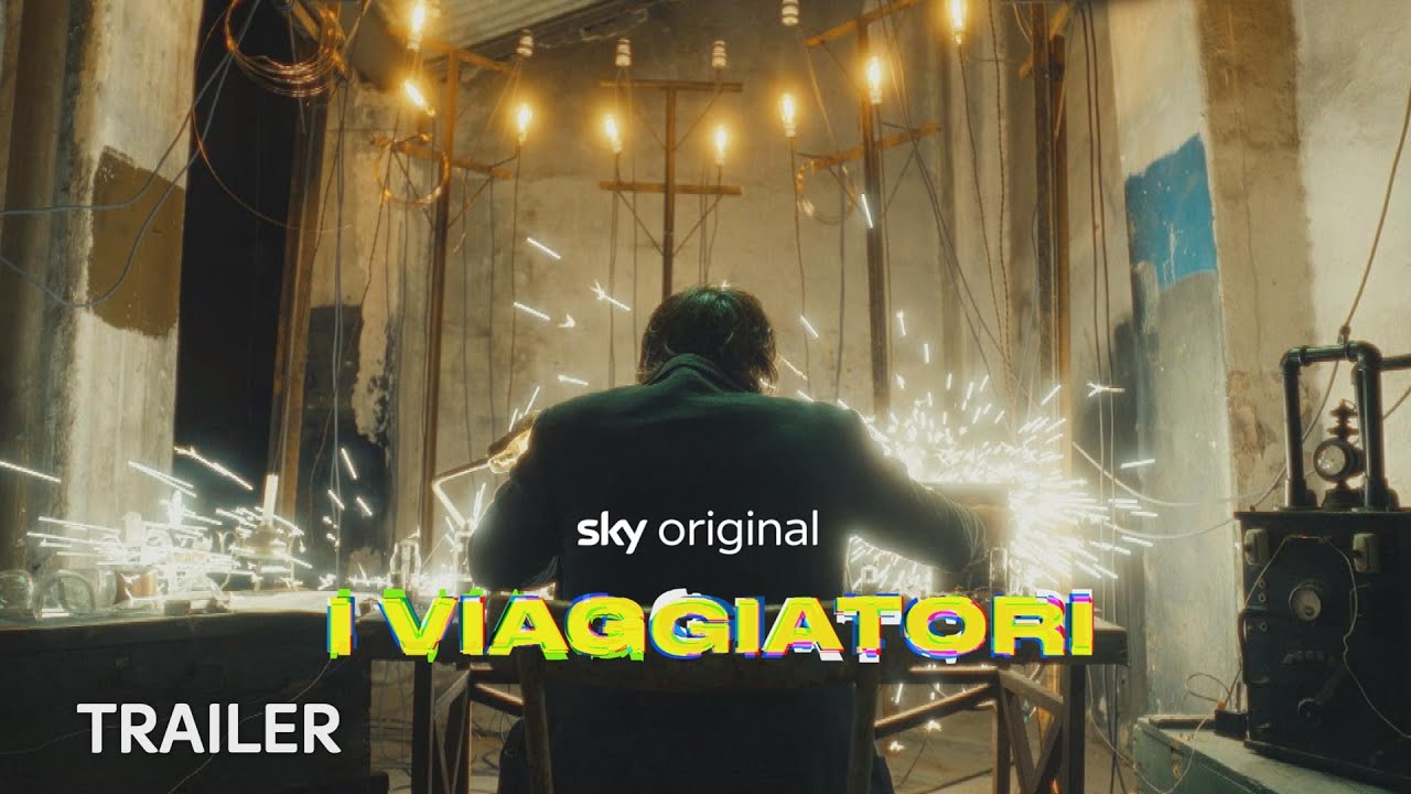 I viaggiatori, trailer film Sky Original