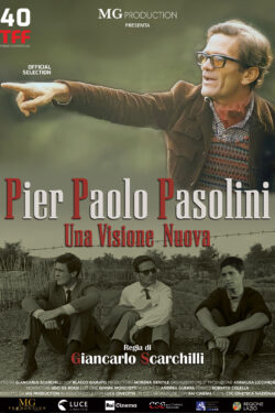 locandina Pier Paolo Pasolini – Una Visione Nuova