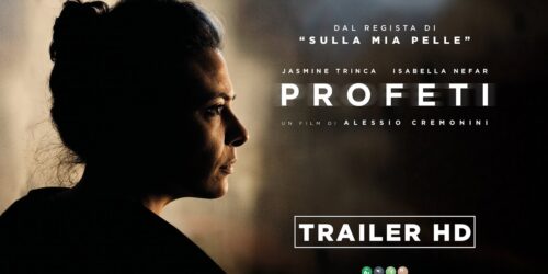Profeti, trailer film di Alessio Cremonini