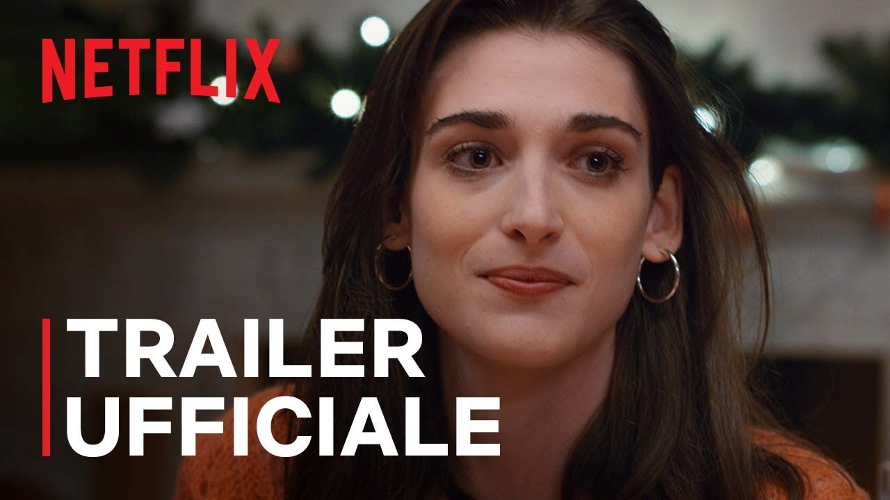 Odio il Natale, trailer serie Netflix con Pilar Fogliati