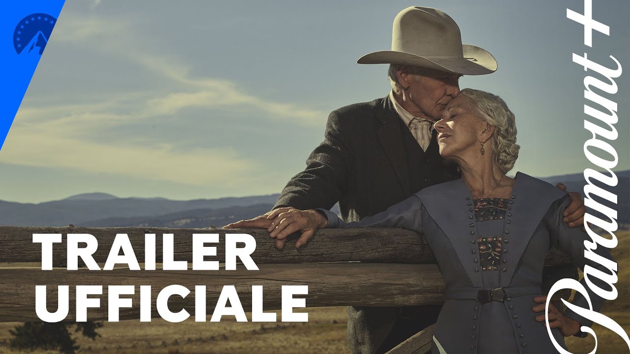 1923, trailer serie prequel di 'Yellowstone'