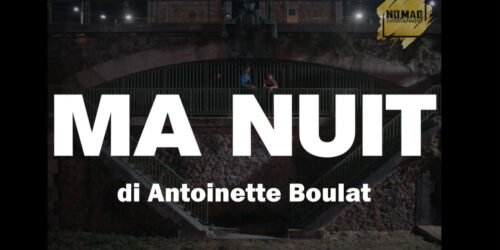 Ma Nuit (My Night), trailer film di Antoinette Boulat