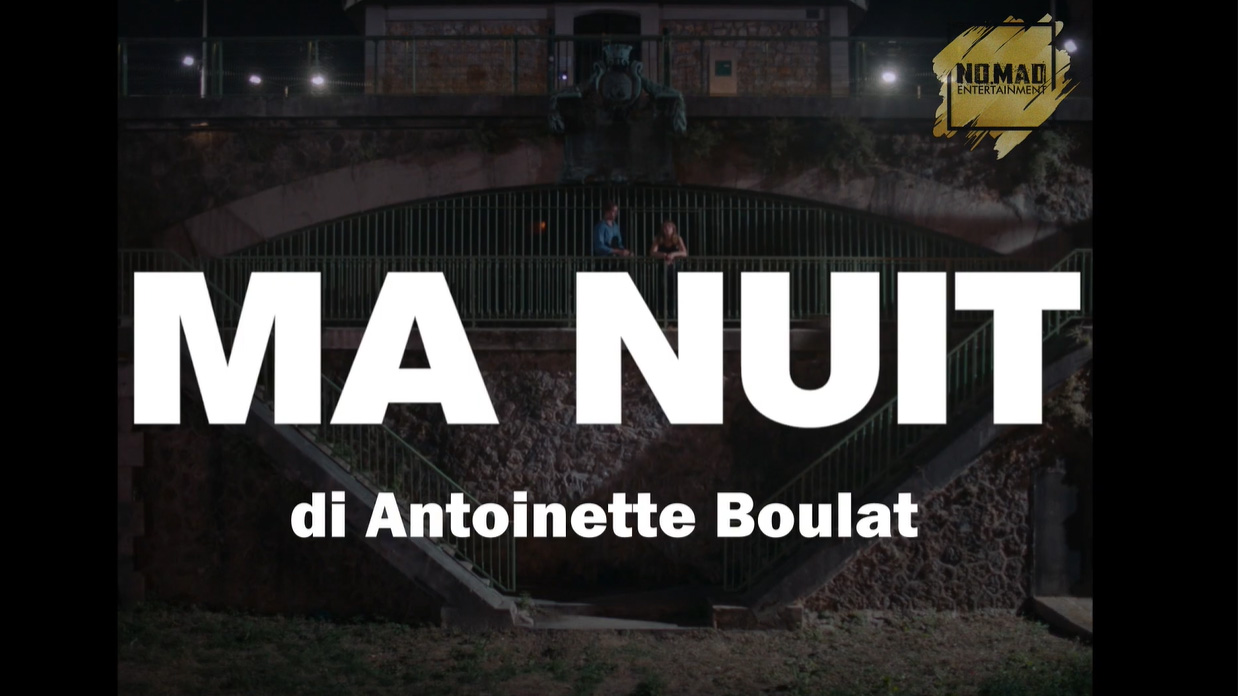 Ma Nuit (My Night), trailer film di Antoinette Boulat