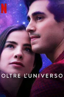 locandina Oltre l’universo