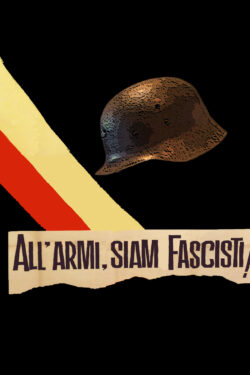 All’armi siam fascisti! – Poster