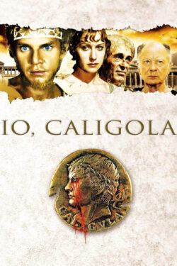 locandina Io, Caligola