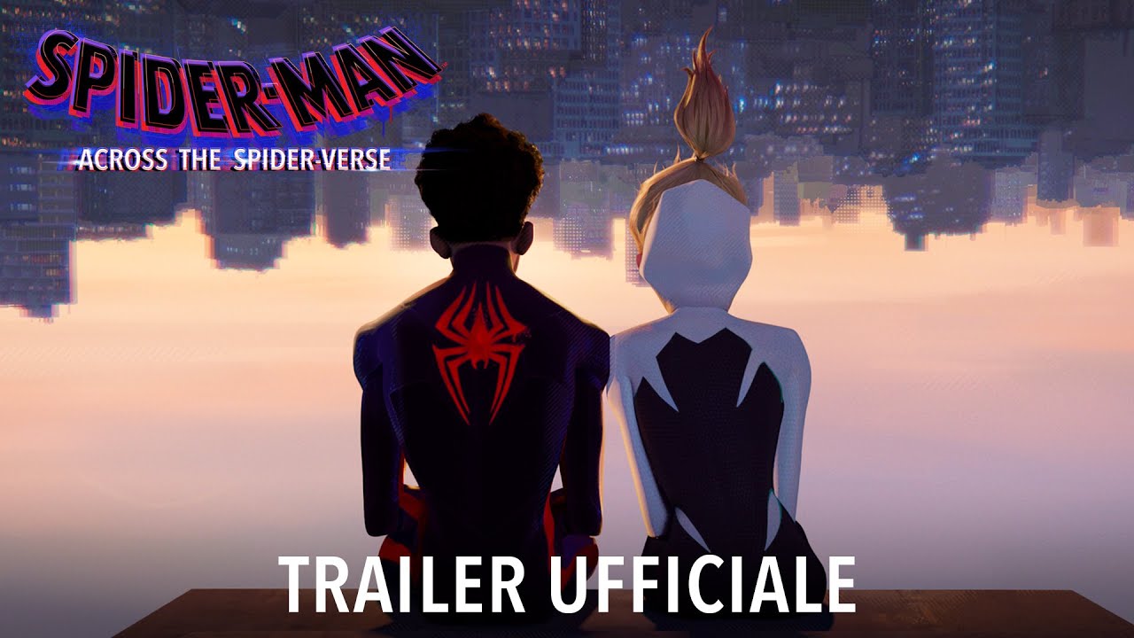 Spider-Man: Across the Spider-Verse, primo Trailer