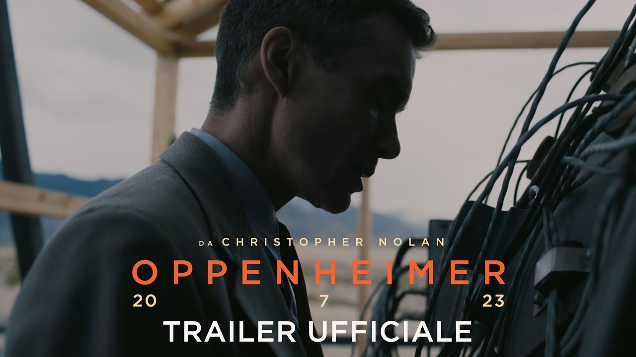 Oppenheimer, trailer film di Christopher Nolan