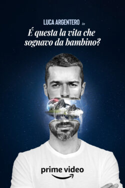 È Questa La Vita Che Sognavo Da Bambino – Poster