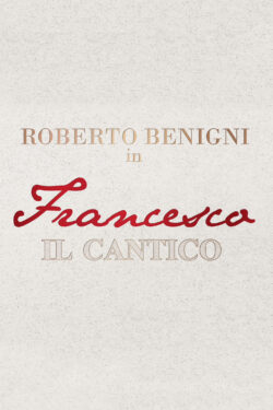 Francesco il Cantico – Poster