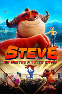 Steve – Un mostro a tutto ritmo – Poster