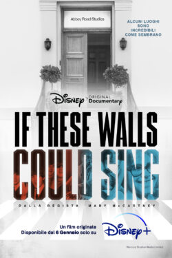 If These Walls Could Sing – Poster