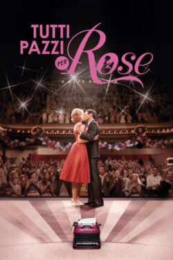 Tutti pazzi per Rose – Poster