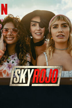 Sky Rojo (stagione 3)