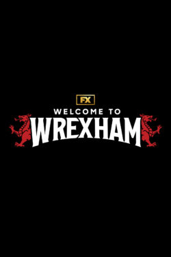 locandina Welcome to Wrexham