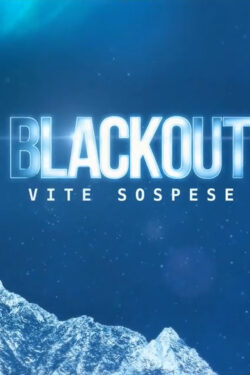 Black Out – Vite sospese