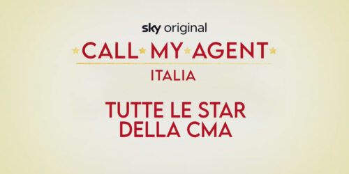 Call My Agent – Italia, conosciamo le star della CMA